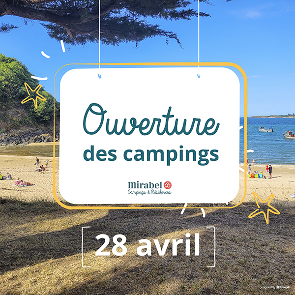 Réouverture de nos Campings Mirabel 2 étoiles en Bretagne